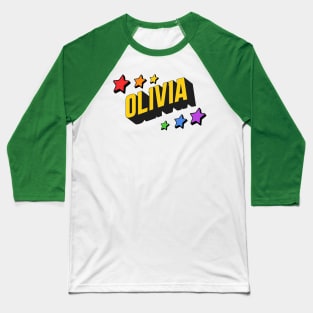 Olivia- Personalizes Style Baseball T-Shirt